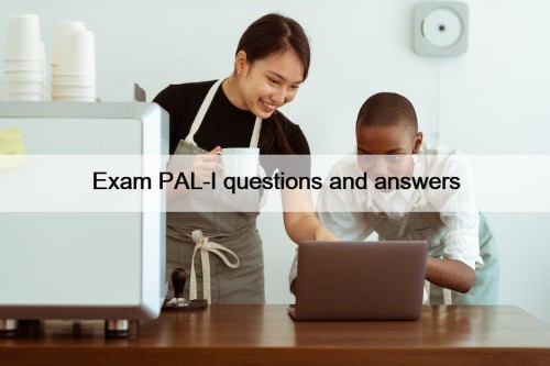 Exam PAL-I questions and answers